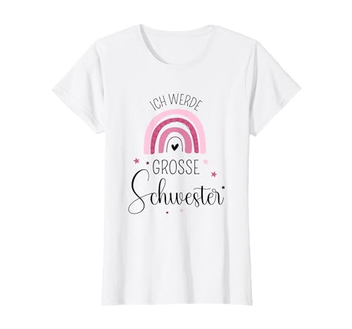 Ich werde große Schwester 2025 Regenbogen Mädchen Süß T-Shirt von Große Schwester 2025 Schwangerschaftsverkündung