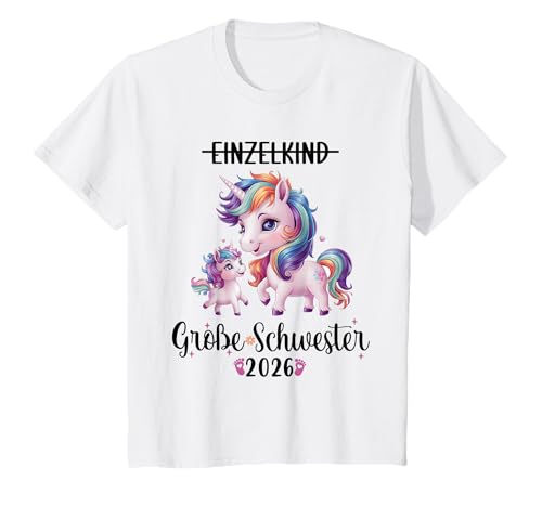 Kinder Große Schwester 2026 Einzelkind Big Sister 2026 T-Shirt Kinder Große Schwester 2026 Einzelkind Big Sister 2026 T-Shirt von Große Schwester 2026