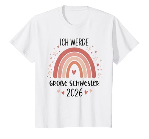 Kinder Ich Werde Große Schwester 2026 T-Shirt Kinder Ich Werde Große Schwester 2026 T-Shirt von Große Schwester 2026