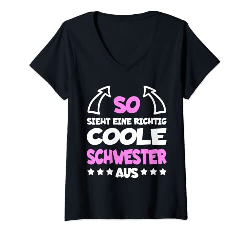 Damen COOLE SCHWESTER Lustiger Spruch Große Schwestern Mädchen T-Shirt mit V-Ausschnitt Damen COOLE SCHWESTER Lustiger Spruch Große Schwestern Mädchen T-Shirt mit V-Ausschnitt von Große Schwester Lustiges Motiv Geschwister Familie