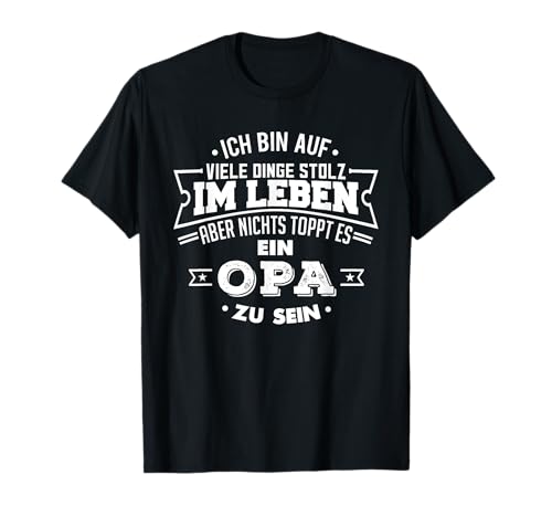 Großeltern T-Shirts - Ich bin stolz Opa zu sein - Herren - Schwarz - S - Kurzarm - Klassisch - Weihnachten, Geburtstag von Großeltern T-Shirts