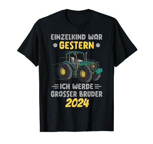 Ich werde großer Bruder 2024 Traktor Bagger Baby Ankündigung T-Shirt von Großer Bruder 2024 Geschwister Kinder - Babyparty