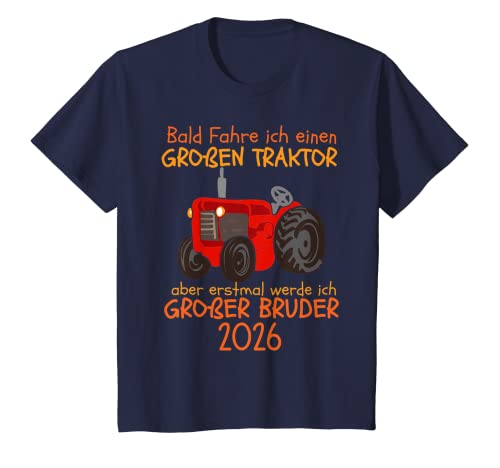 Kinder Großer Bruder 2026 Traktor Trecker Ankündigung Geburt T-Shirt von Großer Bruder 2026 Geschenke Geburt & Babyparty