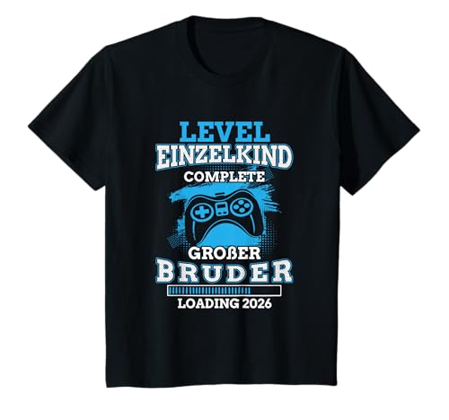 Kinder Level Single Child Complete Big Brother Loading 2026 T-Shirt Kinder Level Single Child Complete Big Brother Loading 2026 T-Shirt von Großer Bruder Gaming Ankündigung Schwangerschaft
