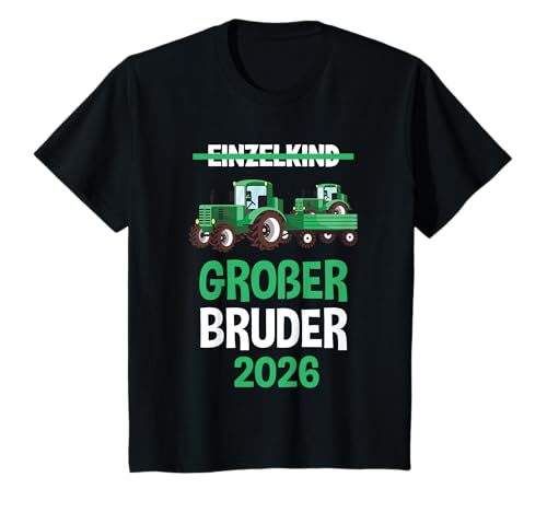 Kinder Einzelkind Großer Bruder 2026 TShirt Traktor T-Shirt von Großer Bruder Geschenke
