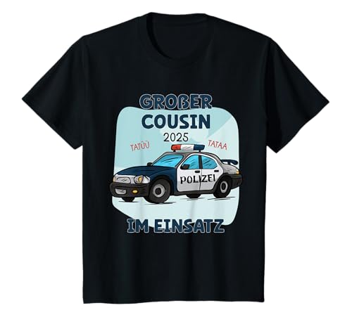 Großer Cousin 2025 Polizei Auto Geschwister Baby Geburt T-Shirt Großer Cousin 2025 Polizei Auto Geschwister Baby Geburt T-Shirt von Großer Cousin & Polizei Geschenk-Ideen