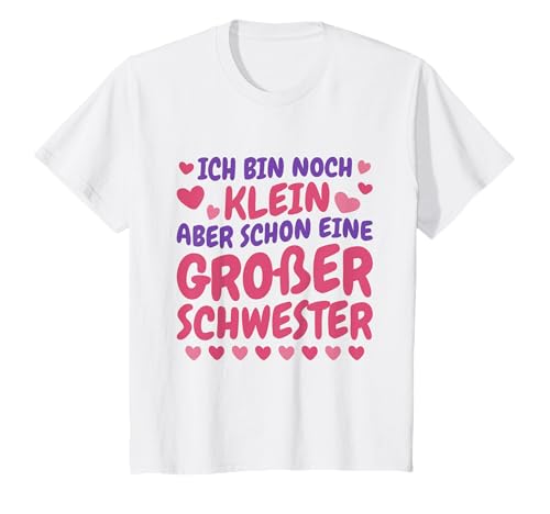 Kinder Noch Klein Aber Schon Eine Große Schwester T-Shirt Kinder Noch Klein Aber Schon Eine Große Schwester T-Shirt von Grosser Schwester Geschenk