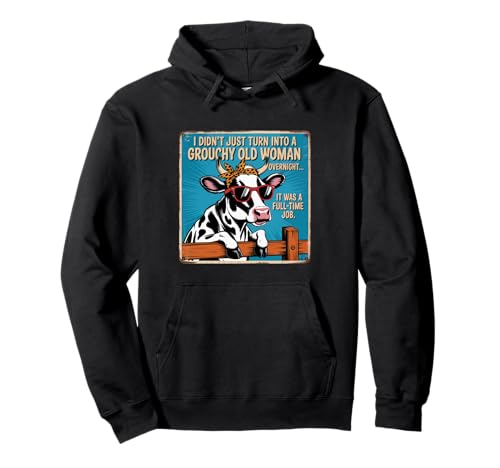 Grouchy Old Woman Cow Vintage Sign Farm Humor Pullover Hoodie von Grouchy Old Woman Cow Vintage Fence Humor Co