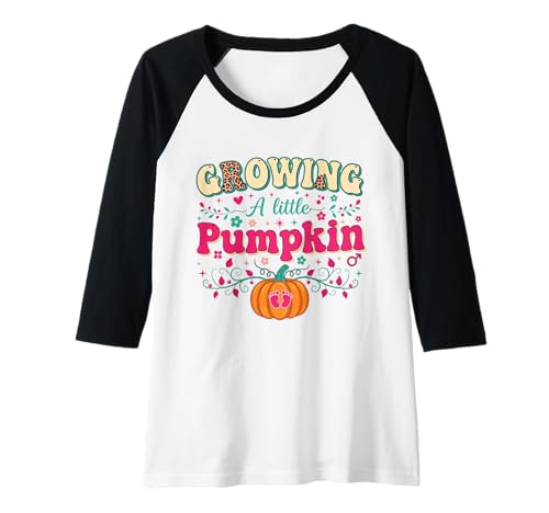 Damen Growing A Little Pumpkin Raglan Damen Growing A Little Pumpkin Raglan von Growing A Little Pumpkin Funny Ideas