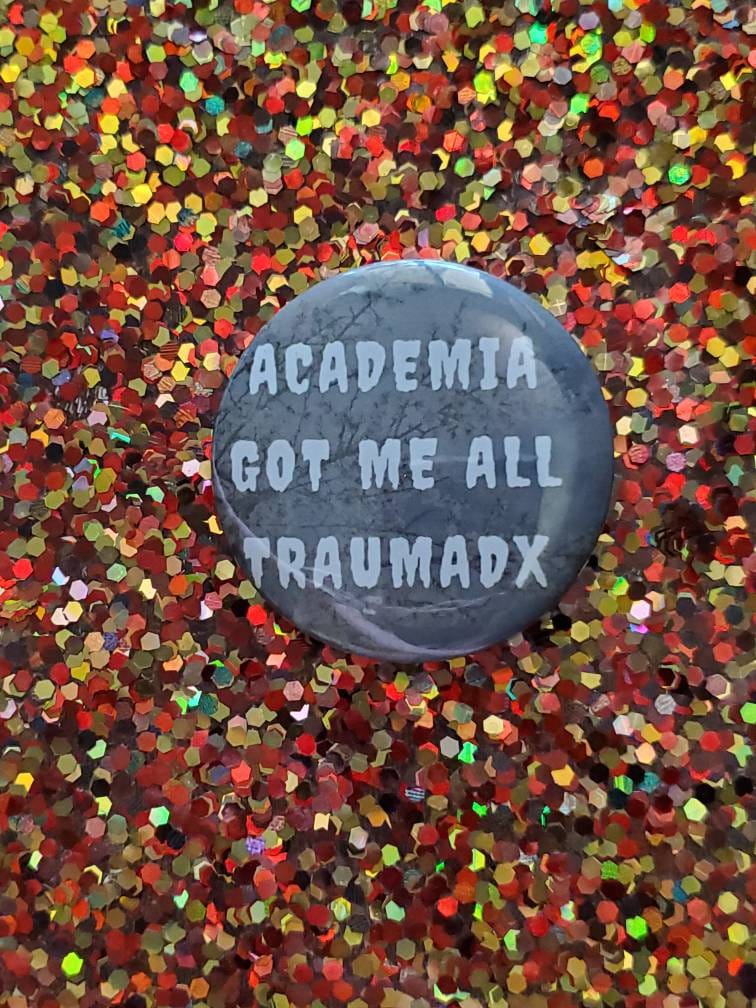 Academia Got Me All Traumadx Academia Got Me All Traumadx von GrowingAsAFlower