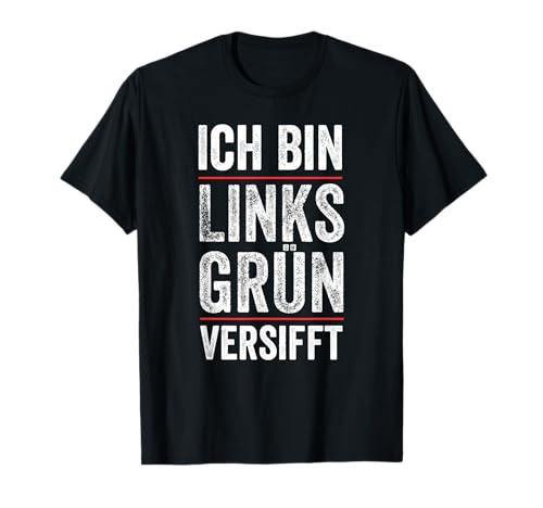 Grüne Nein Danke Lust Ich bin links grün versifft Aktivist Klima Statement T-Shirt Damen und Männer Schwarz S Klassisches V-Ausschnitt Halbarm T-Shirt Grüne Nein Danke Lust Ich bin links grün versifft Aktivist Klima Statement T-Shirt Damen und Männer Schwarz S Klassisches V-Ausschnitt Halbarm T-Shirt von Grüne Nein Danke Lust