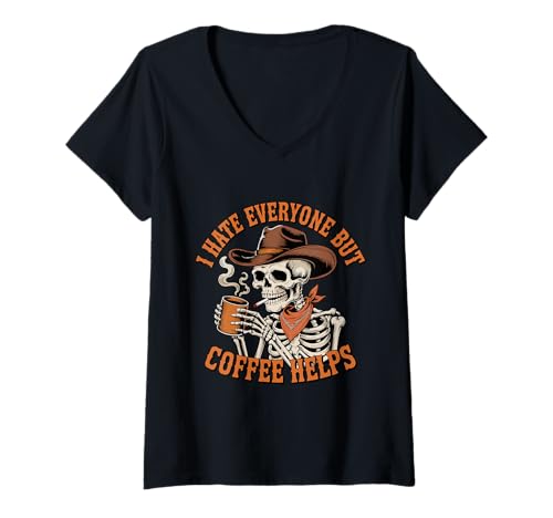 Damen Ich Hasse alle, Aber Kaffee hilft Skeleton Cowboy Western T-Shirt mit V-Ausschnitt von Grumpy Bean Collective