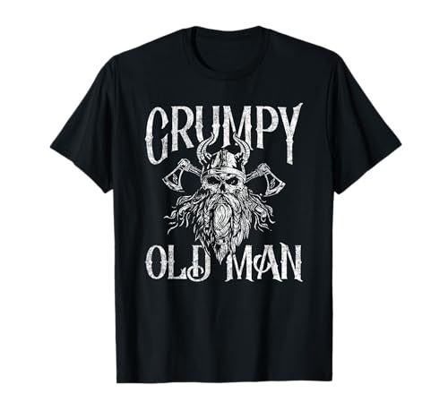 Grumpy Old Man Wikingeraxt Krieger Schädel T-Shirt Grumpy Old Man Wikingeraxt Krieger Schädel T-Shirt von Grumpy Old Man, Grandfather & Granddad Gifts