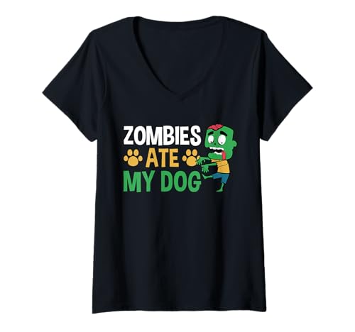 Damen Zombies Ate My Dog Lover Halloween T-Shirt mit V-Ausschnitt Damen Zombies Ate My Dog Lover Halloween T-Shirt mit V-Ausschnitt von Gruseliges Halloween Design Idee