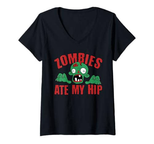 Damen Zombies Ate My Hip Halloween Hip Replacement Surgey T-Shirt mit V-Ausschnitt Damen Zombies Ate My Hip Halloween Hip Replacement Surgey T-Shirt mit V-Ausschnitt von Gruseliges Halloween Design Idee
