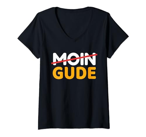 Damen Gude nicht Moin Gruß Hessen Frankfurt Fan Geschenk T-Shirt mit V-Ausschnitt Damen Gude nicht Moin Gruß Hessen Frankfurt Fan Geschenk T-Shirt mit V-Ausschnitt von Gude Hessische Sprüche Shirts Für Sie & Ihn