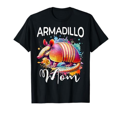 Armadillo Mom Gürteltier Mama T-Shirt Armadillo Mom Gürteltier Mama T-Shirt von Gürteltier Mama Für Damen