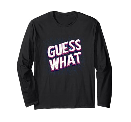 Lustiges Guess What Speech Outfit für Erwachsene und Kinder Langarmshirt Lustiges Guess What Speech Outfit für Erwachsene und Kinder Langarmshirt von Guess What Outfit