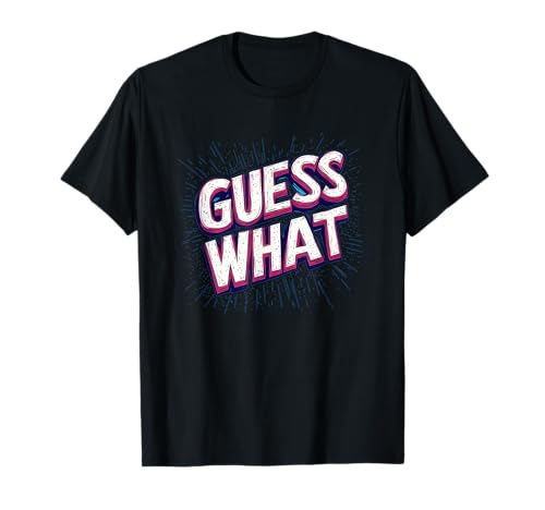 Lustiges Guess What Speech Outfit für Erwachsene und Kinder T-Shirt Lustiges Guess What Speech Outfit für Erwachsene und Kinder T-Shirt von Guess What Outfit