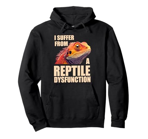 Reptile Dysfunction Bartdrache Eidechse Witz Shirt für Herren Pullover Hoodie von GuffawGear