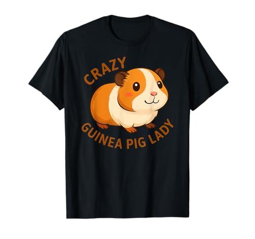Lustiges Verrücktes Meerschweinchen Lady Tierliebhaber Mädchen Frauen T-Shirt Lustiges Verrücktes Meerschweinchen Lady Tierliebhaber Mädchen Frauen T-Shirt von GuineaPigAxis1