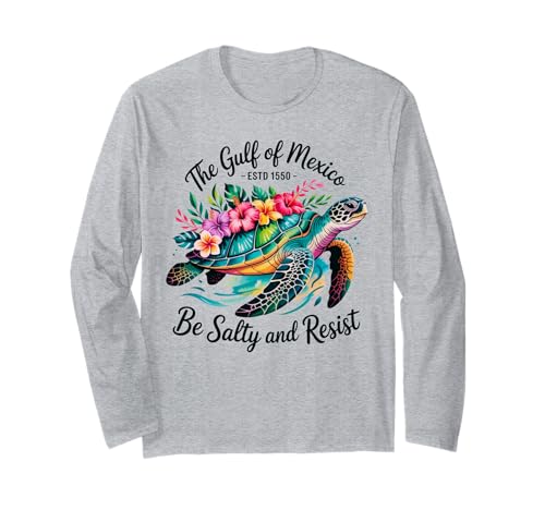 Damen Golf von Mexiko Estd 1550 Turtle Be Salty and Resist Langarmshirt Damen Golf von Mexiko Estd 1550 Turtle Be Salty and Resist Langarmshirt von Gulf of Mexico Tees