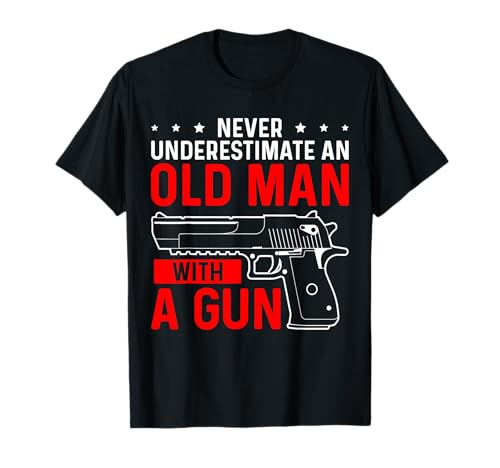 Never Underestimate an Old Man with A Gun Grandpa Dad Pistole T-Shirt Never Underestimate an Old Man with A Gun Grandpa Dad Pistole T-Shirt von Gun Lover Shirts for Men