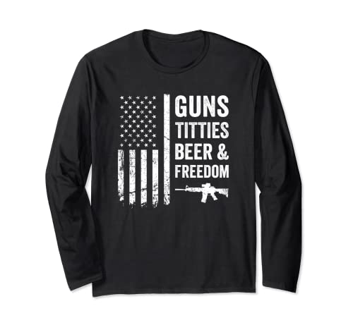 Guns Titties Beer & Freedom – 4. Juli USA Herren lustige Pistole Langarmshirt von Guns Titties Beer And Freedom USA Apparel