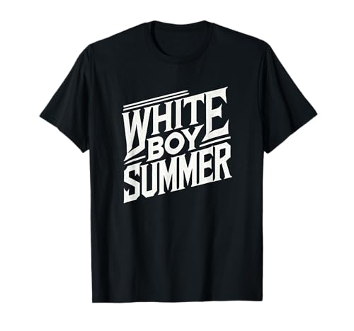 White Boy Summer | Bootfahren | Lustige Herren | Sommer-Humor T-Shirt White Boy Summer | Bootfahren | Lustige Herren | Sommer-Humor T-Shirt von Gush