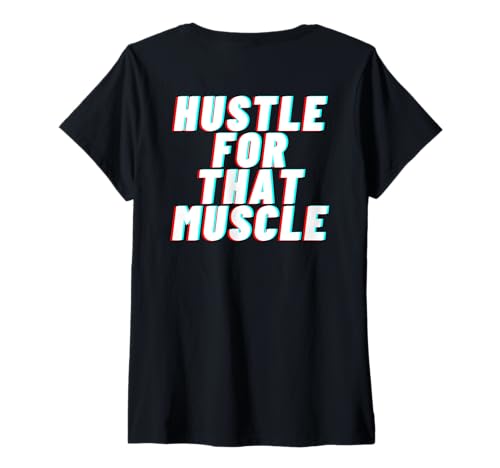 Damen Hustle for that muscle – BACKPRINT T-Shirt mit V-Ausschnitt von Gym Backprint Shirts