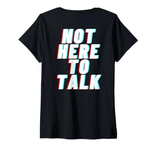 Damen Not here to talk – BACKPRINT T-Shirt mit V-Ausschnitt von Gym Backprint Shirts