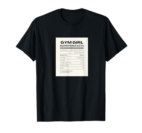 Gym Girl Nährwertangaben, Lustige Gym Girl Pump Cover, T-Shirt von Gym Girl Funny Pump Cover