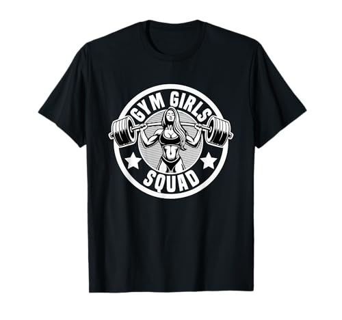 Gym Girls Squad Lustige Fitnessstudio-Zitate Fitness-Frau T-Shirt von Gym Girls Squad Gym People Gym Woman Outfits