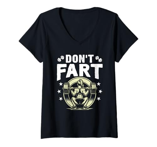 Damen Gewichtheber Don't Fart Retro Lustiges Muskeltraining T-Shirt mit V-Ausschnitt von Gym Shirt Fitnessstudio Muskel Aufbautraining