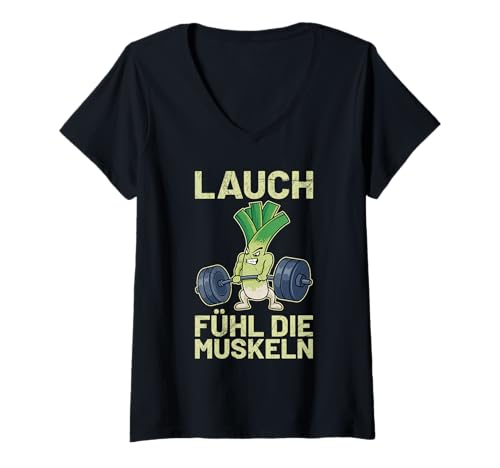 Damen Bodybuilder LAUCH FÜHLT DIE Muskeln Lustiges Gym T-Shirt mit V-Ausschnitt von Gym Shirt Fitnessstudio Muskel Training Lauch