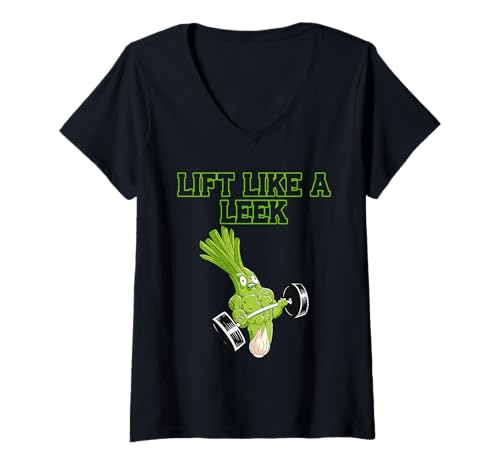 Damen Gewichtheber Lift Like A Leek Lustiges Kraftsportler T-Shirt mit V-Ausschnitt von Gym Shirt Fitnessstudio Muskel Training Lauch