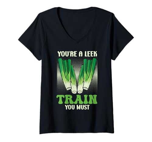 Damen Gym You're A Leek Train You Must Lustiges Gewichtheber T-Shirt mit V-Ausschnitt von Gym Shirt Fitnessstudio Muskel Training Lauch