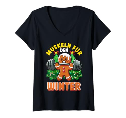 Damen Muskeln FÜR DEN Winter Lebkuchenmann Lustig Gym T-Shirt mit V-Ausschnitt von Gym Shirt Weihnachten Fitnessstudio Muskeltraining