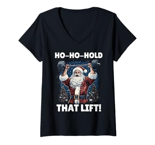Damen Weihnachtsmann HO HO HOLD That Lift Lustiges Gym T-Shirt mit V-Ausschnitt von Gym Shirt Weihnachten Fitnessstudio Muskeltraining