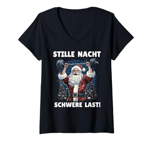 Damen Weihnachtsmann STILLE Nacht SCHWERE Last Lustig Gym T-Shirt mit V-Ausschnitt von Gym Shirt Weihnachten Fitnessstudio Muskeltraining