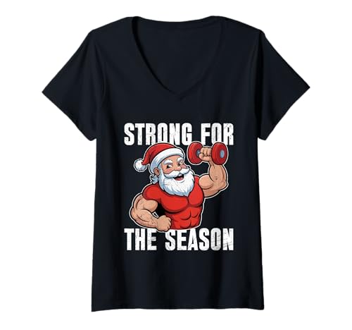 Damen Weihnachtsmann Strong for The Reason Lustig Gym T-Shirt mit V-Ausschnitt von Gym Shirt Weihnachten Fitnessstudio Muskeltraining