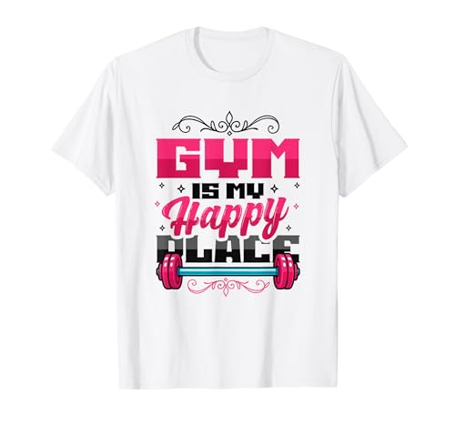 Gym Is My Happy Place - Lustige Gym Lover Women T-Shirt Gym Is My Happy Place - Lustige Gym Lover Women T-Shirt von Gym Workout Designs for Fitness Enthusiasts