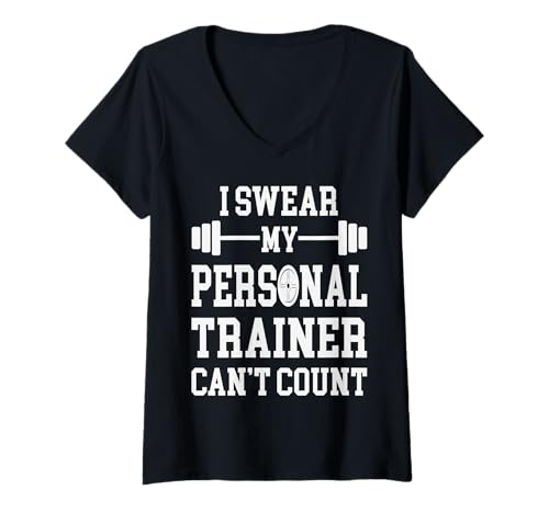 Damen Lustiger Spruch: I Swear My Personal Trainer Can't Count T-Shirt mit V-Ausschnitt Damen Lustiger Spruch: I Swear My Personal Trainer Can't Count T-Shirt mit V-Ausschnitt von Gym lover bodybuilding Tee