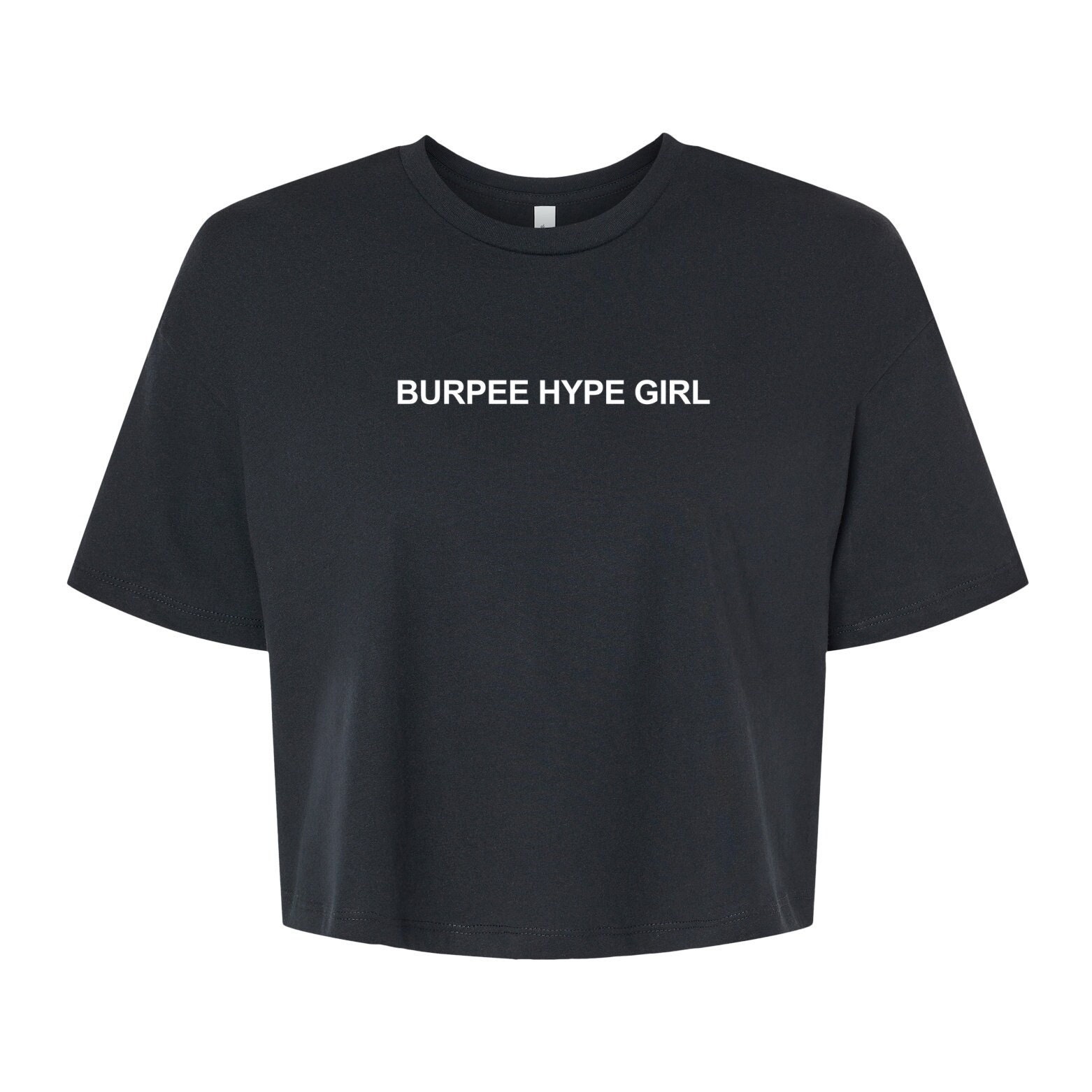 Burpee Hype Mädchen | Burpee-Shirt Workout-Crop-Top Gym-Shirt T-Shirt Fitnessstudio-Crop-Top von GymWeekendApparel