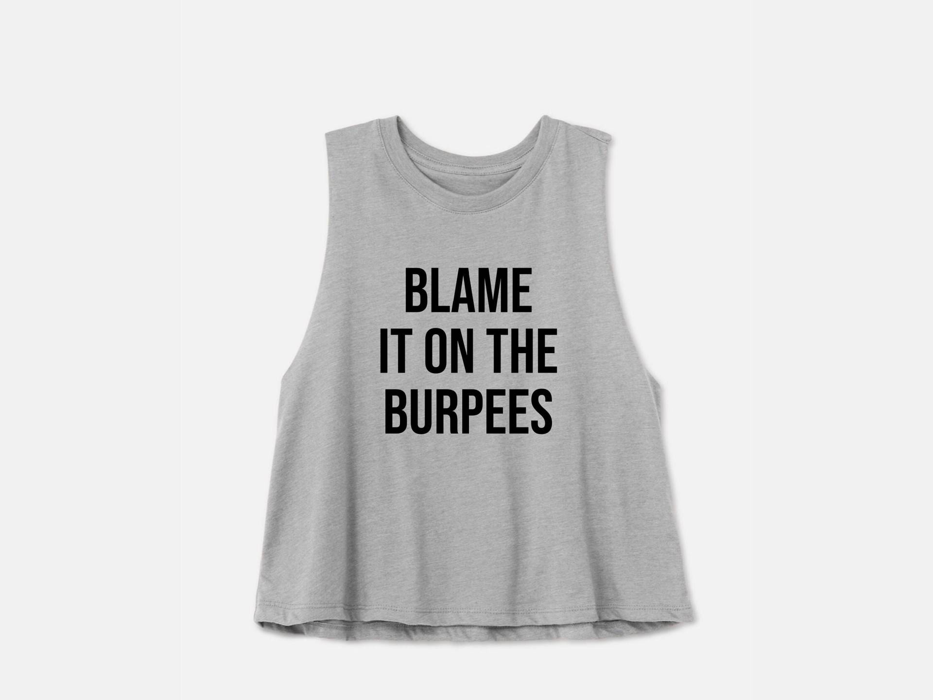 Burpee-Shirt | Fitnessstudio-Crop-Top Damen Workout Tanktop Lustiges Gym Shirt Hiit Tabata Tadel Gibt Es Bei Den Burpees von GymWeekendApparel