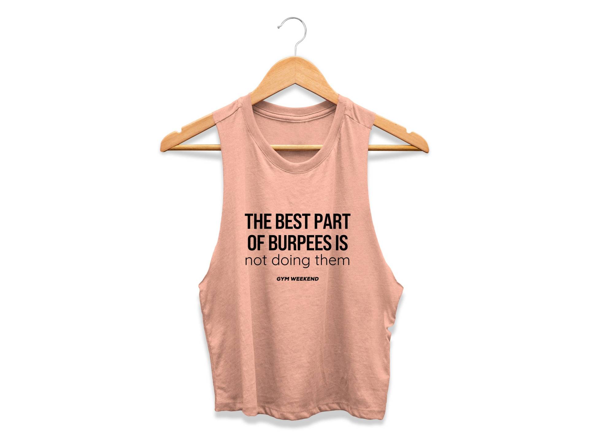 Burpee-Shirt | Lustiges Gym Shirt Damen Workout Tanktop Gym-Lover-Shirt Der Beste Teil Von Burpees Ist, Sie Nicht Zu Machen von GymWeekendApparel