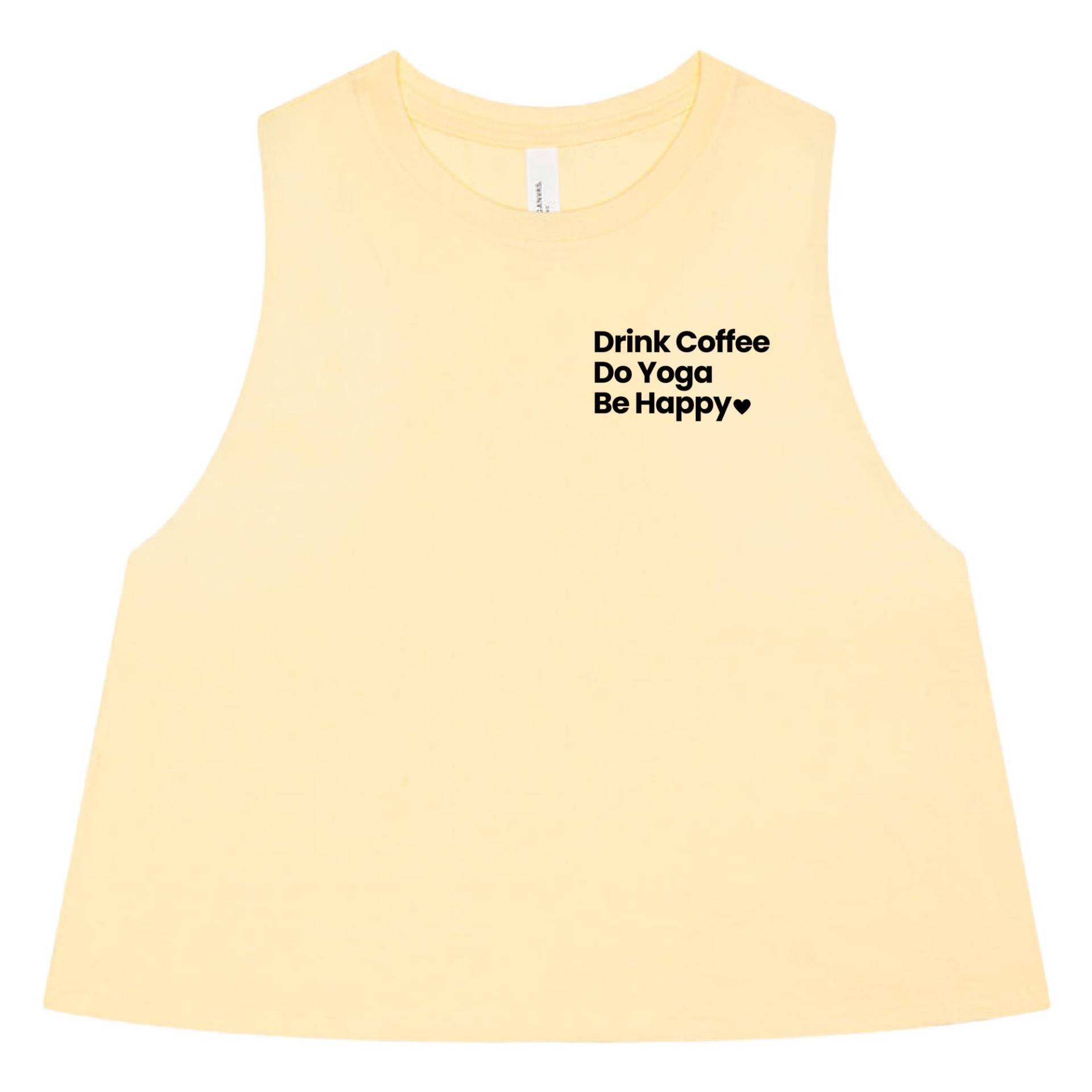 Yoga Tank-Top | Yoga-Crop-Top Heißes Shirt Kaffee Geschenk Für Yoga-Lehrer Trinken Tun Glücklich Sein von GymWeekendApparel