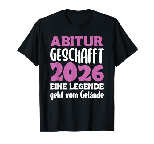 Abitur Absolvent Mädchen und Jungen Abitur Abschied 2026 T-Shirt von Gymi-Abschluss Designs weiterführende Schule