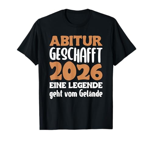Abitur Absolvent Mädchen und Jungen Abitur Abschied 2026 T-Shirt von Gymi-Abschluss Designs weiterführende Schule