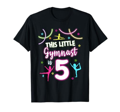 5. Geburtstag Mädchen Outfit This Little Gymnast Is 5 Year Old T-Shirt 5. Geburtstag Mädchen Outfit This Little Gymnast Is 5 Year Old T-Shirt von Gymnast Gymnastics Birthday Girl 5 Year Old Gift